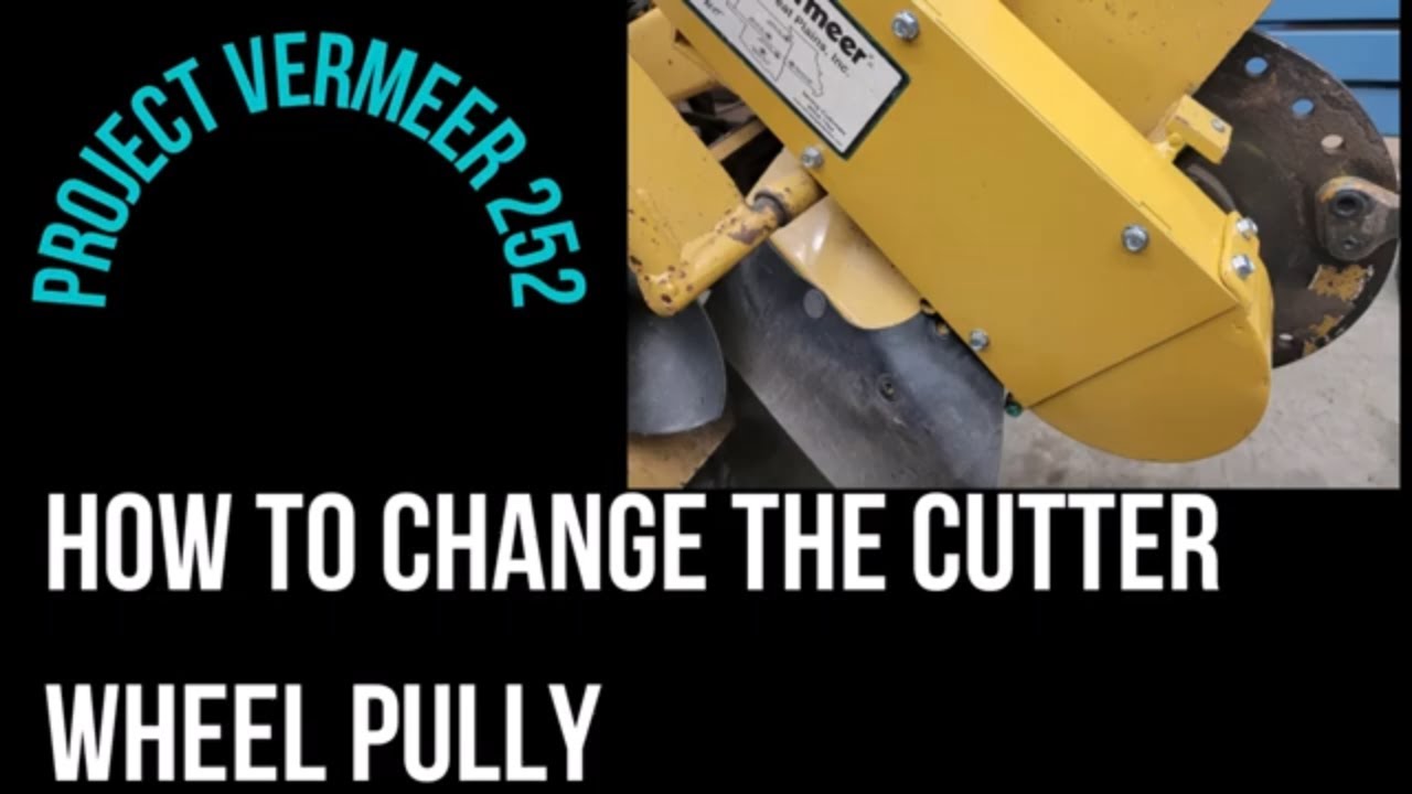 How to change the Cutter Wheel pully on a Vermeer 252