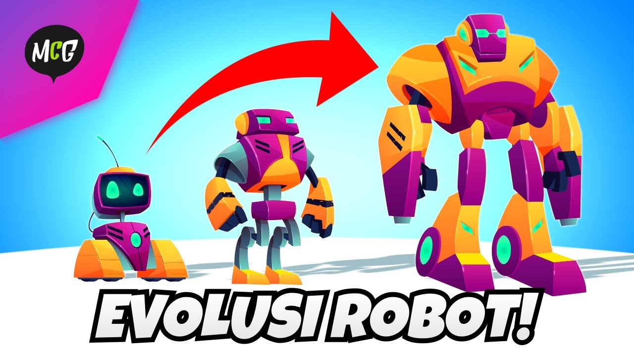 Evolusi Robot! - Robot Evolutions