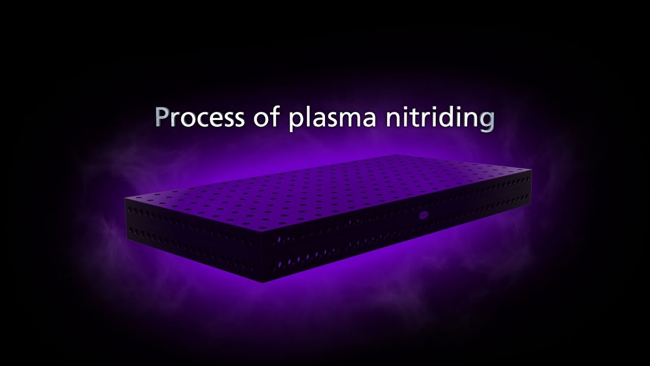 Siegmund - Why are Siegmund welding tables plasma nitrided?