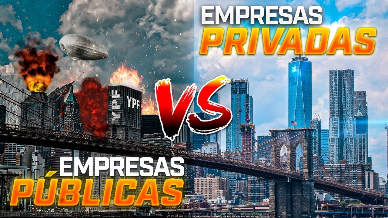 &iquest;Por qu&eacute; las EMPRESAS P&Uacute;BLICAS son INEFICIENTES?🔥