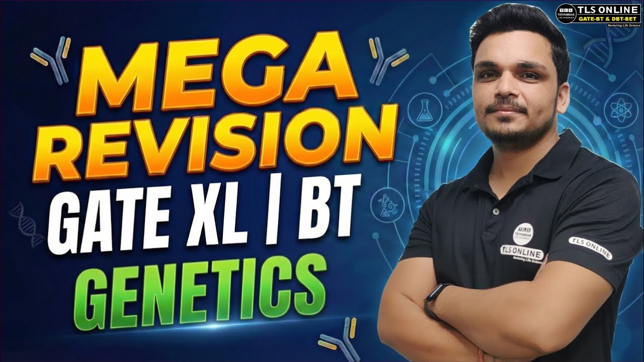 𝐆𝐞𝐧𝐞𝐭𝐢𝐜𝐬 𝐌𝐞𝐠𝐚 𝐑𝐞𝐯𝐢𝐬𝐢𝐨𝐧 | 𝐆𝐀𝐓𝐄 𝐗𝐋 & 𝐁𝐓 𝐄𝐱𝐚𝐦 𝐏𝐫𝐞𝐩 | 𝐀𝐒𝐇𝐔𝐓𝐎𝐒𝐇 𝐓𝐈𝐖𝐀𝐑𝐈