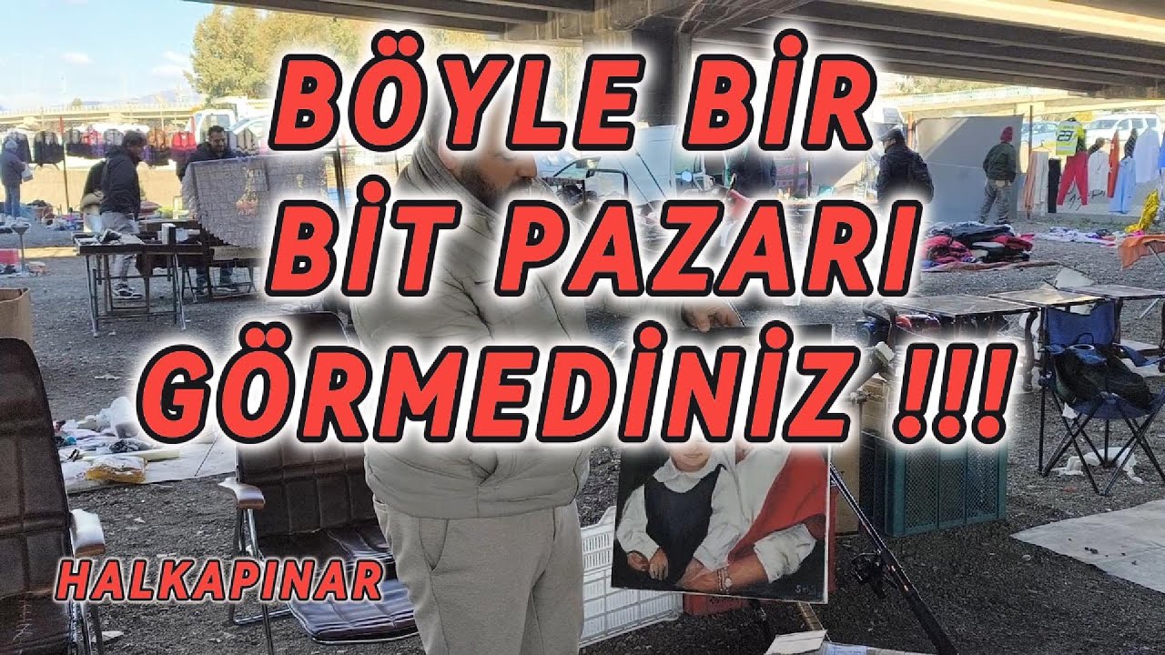 BÖYLE BİT PAZARI GÖRMEDİNİZ #113