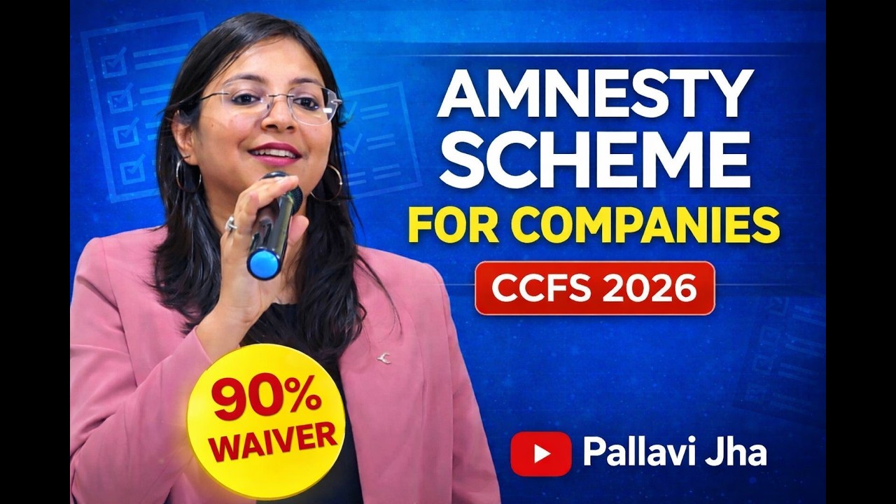 Companies Compliance Facilitation Scheme 2026 | Complete Guide by CA Pallavi Jha