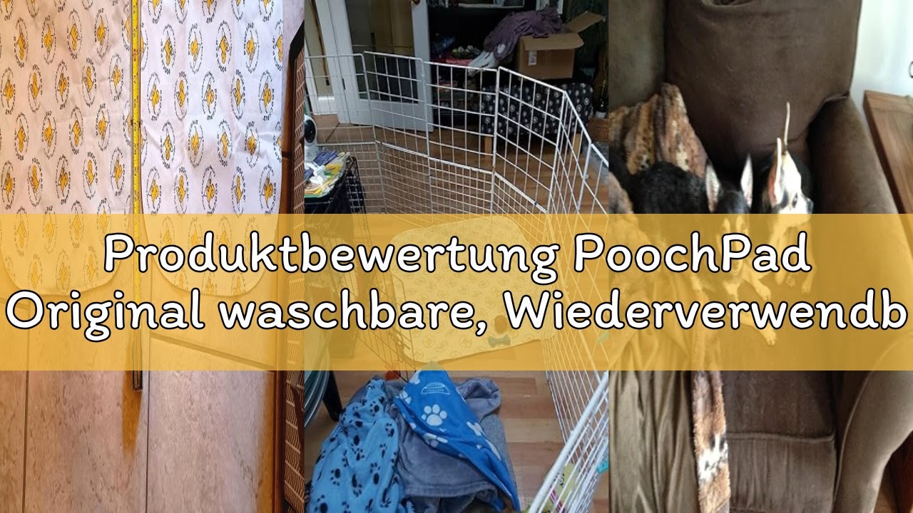 Produktbewertung PoochPad Original waschbare, Wiederverwendbare Töpfchenunterlage (XL) – unvergleich