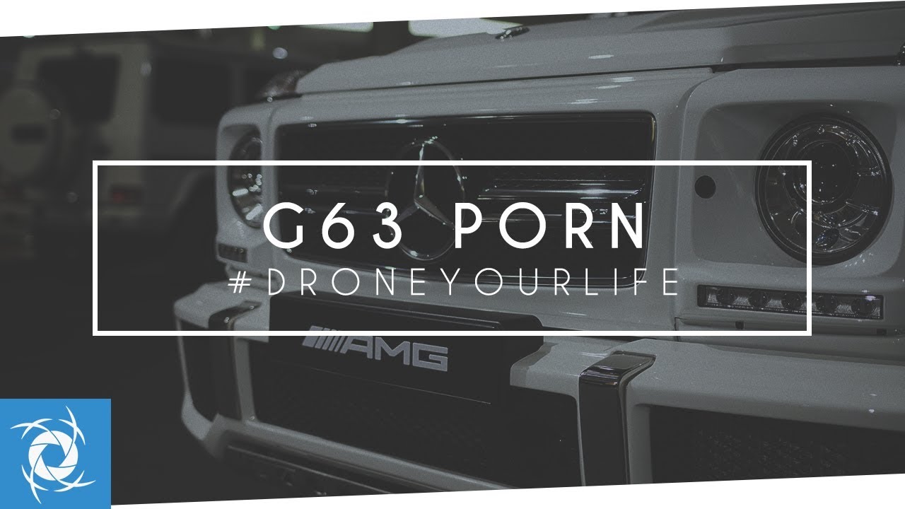 Mercedes-Benz G63 AMG - MINIPORN | droneyourlife