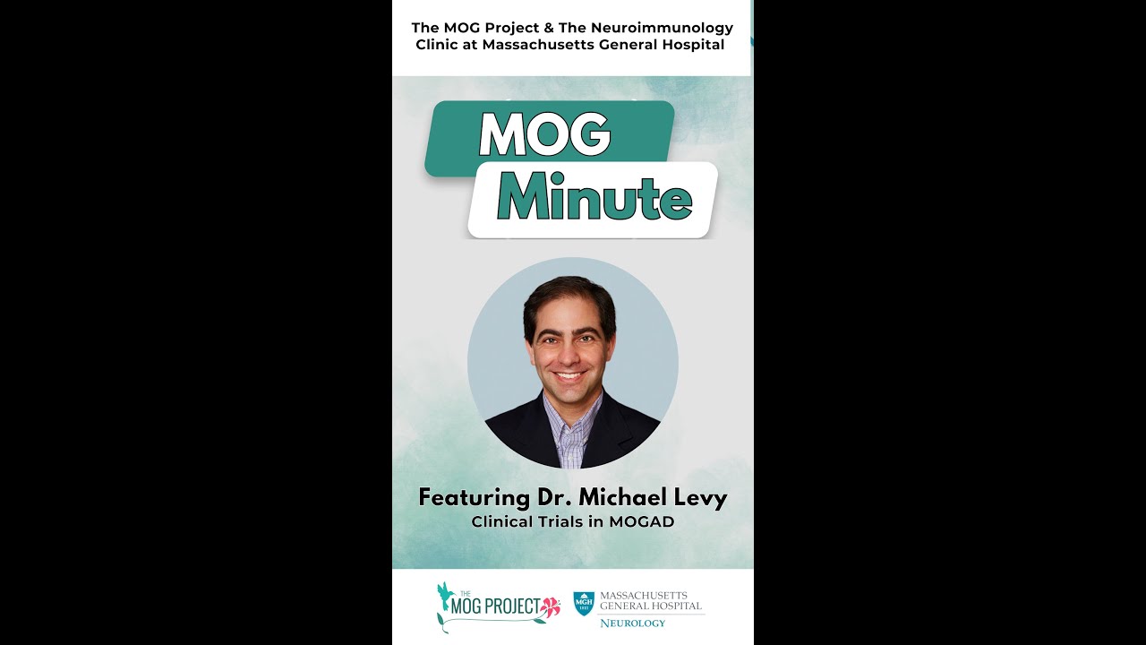 MOG Minute: Clinical Trials in MOGAD