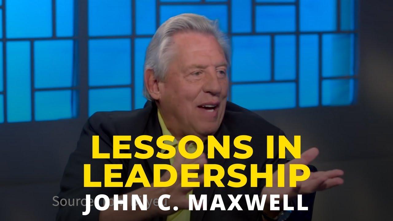 Leadership and Character Building  |  JOHN C. MAXWELL