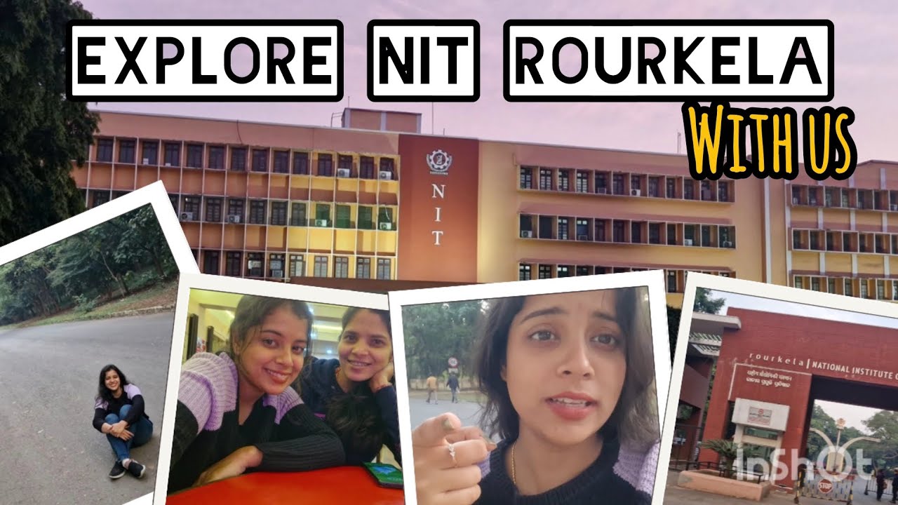 NIT ROURKELA CAMPUS TOUR WITH US 📖🏛||LIFE OF PhD STUDENT👩‍🎓👨‍🎓|| FUNNY MOMENTS😉😇