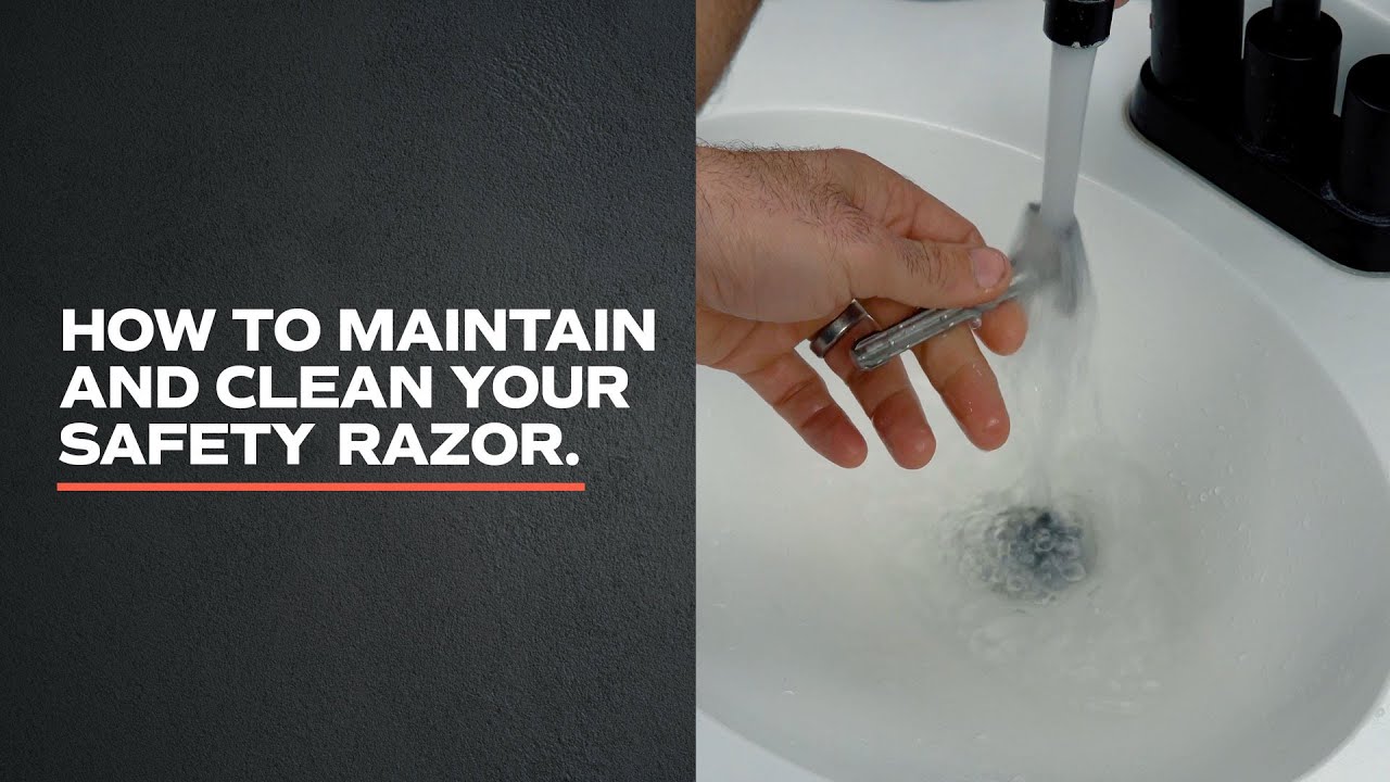 How to maintain and clean your safety razor
