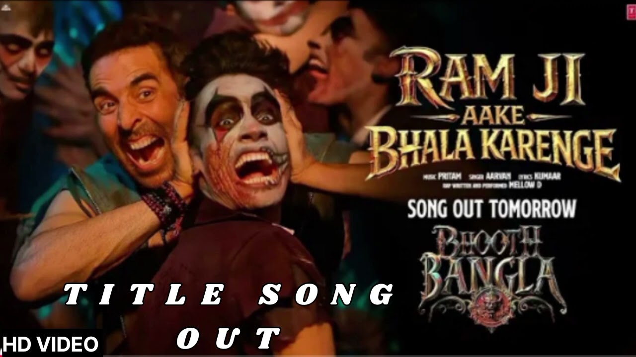 TITLE SONG | BHOOT BANGLA SONG | AKSHAY KUMAR | OG AKSHAY | NEW SONG  #bhootbangla #akshaykumarsongs