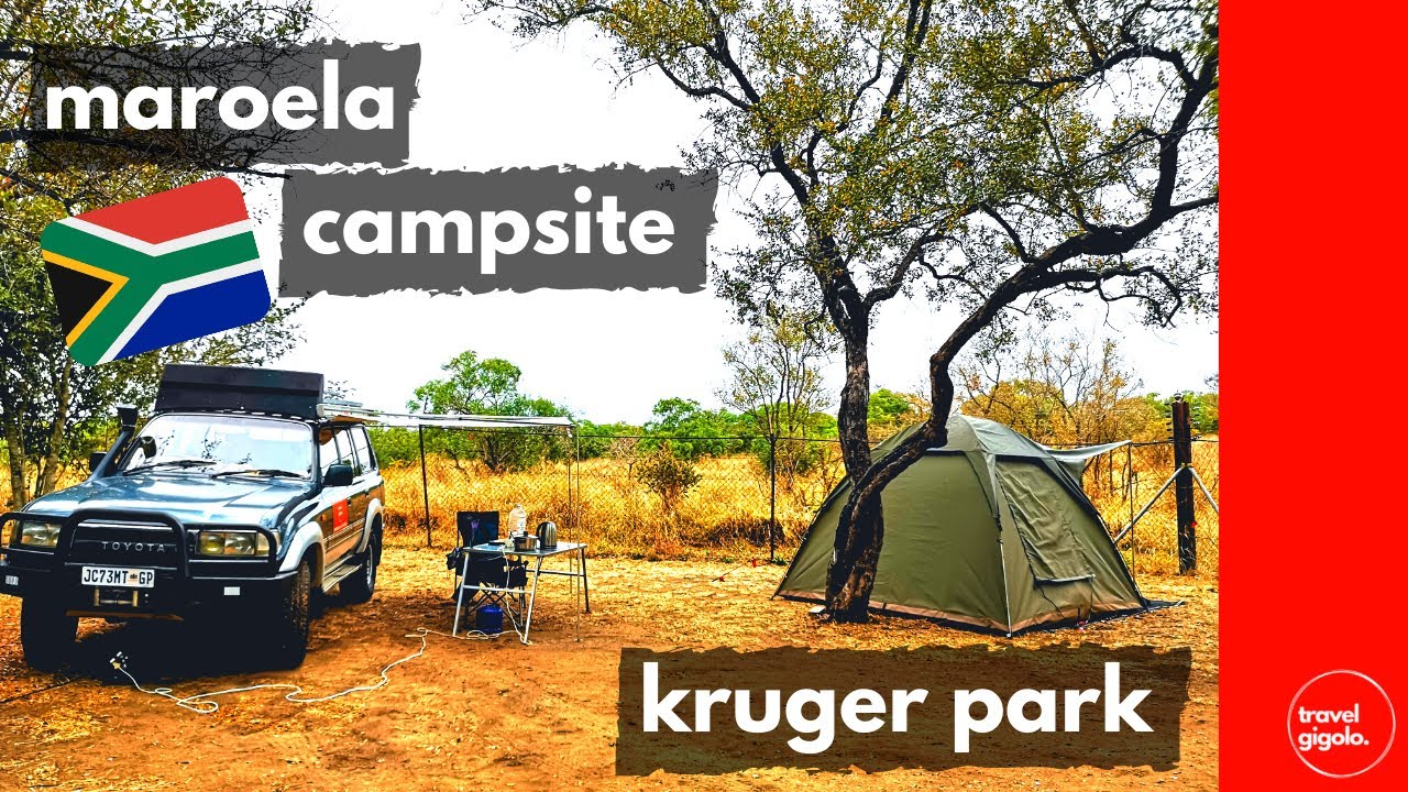 Campsite Review: Maroela Satellite Camp, Kruger National Park (Kruger Park Self Drive)