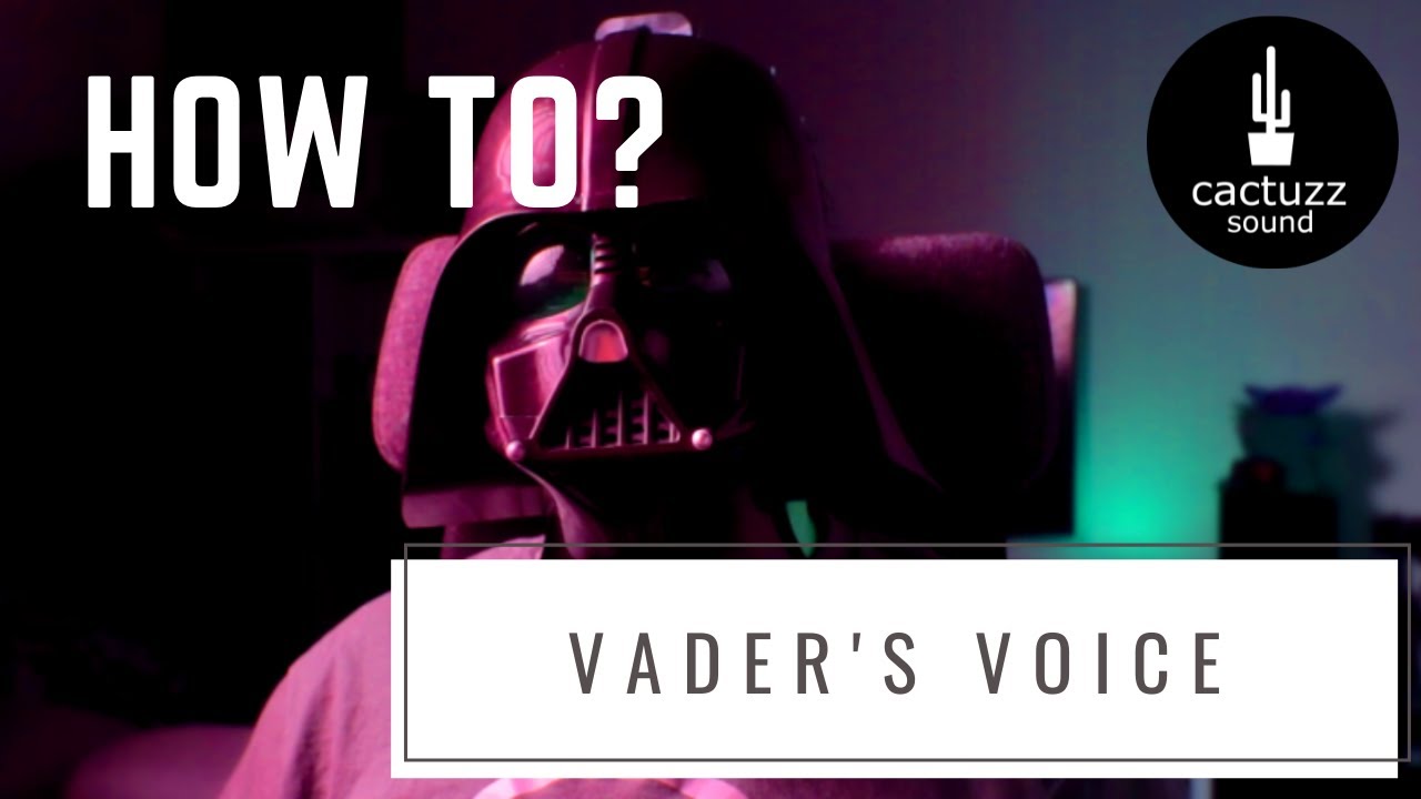 Master The Darth Vader Voice In Logic And Pro Tools: Star Wars Sound Tutorial