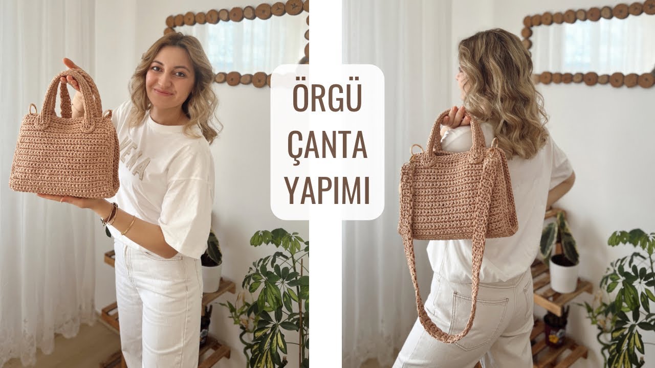 KOLAY ÖRGÜ ÇANTA YAPIMI 🌸 | ÖRGÜ ÇANTA DETAYLI ANLATIM #crochet