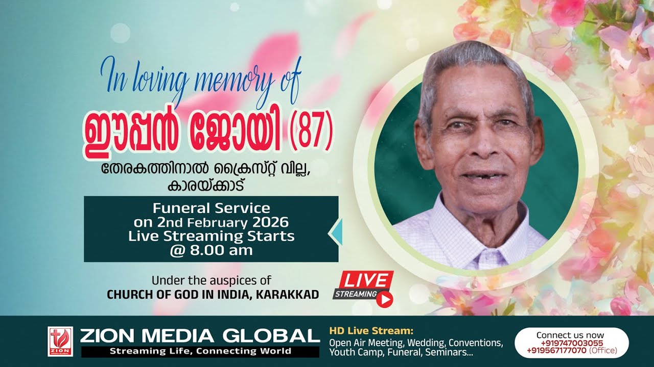 HOMEGOING SERVICE | EAPEN JOY (87)  | THERAKATHINAL CHRIST VILLA,KARAKKAD | 02-02-2026 | LIVE