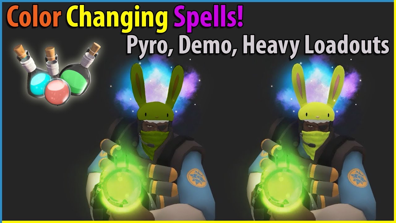 TF2: Amazing Color-Changing Spells! (Pyro, Demo, Heavy Loadouts)