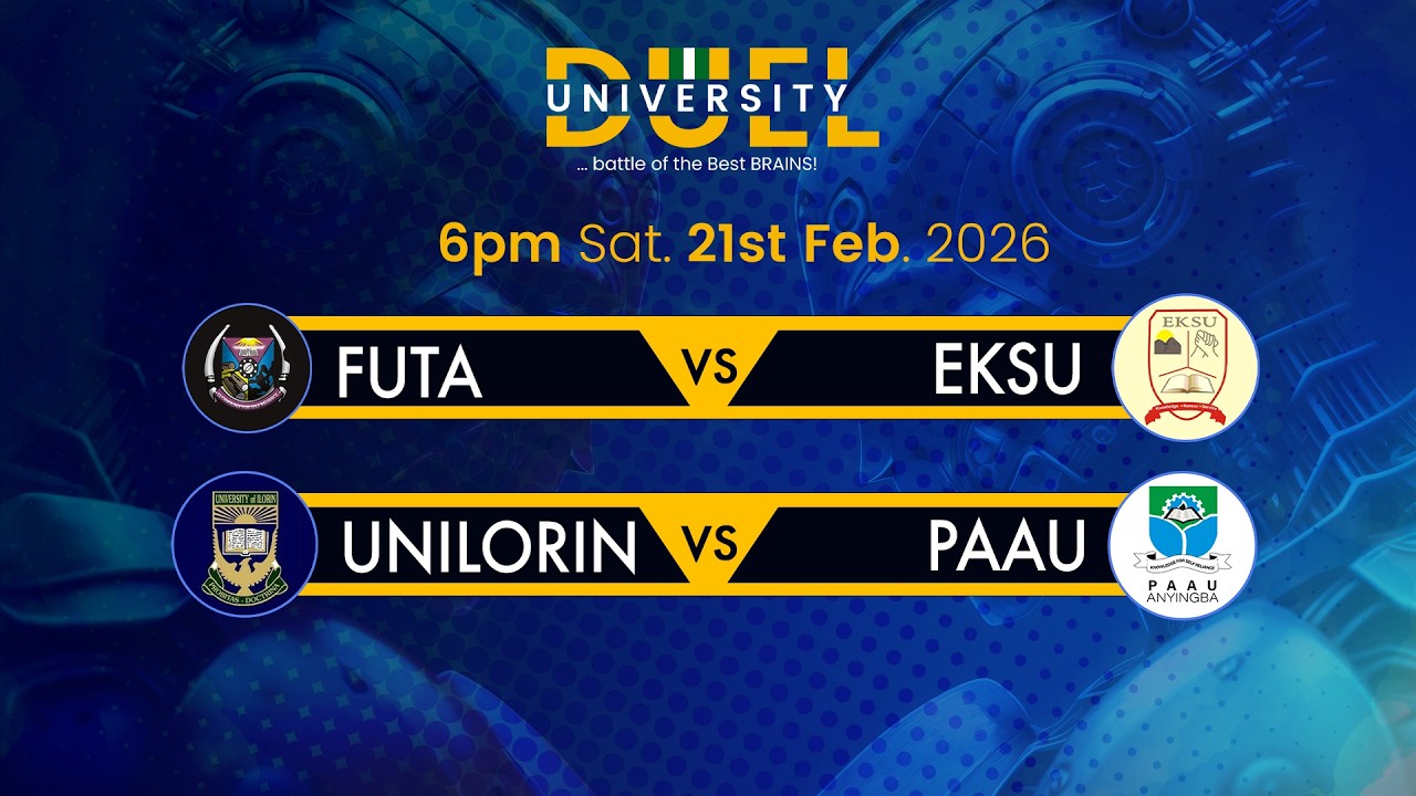 UniversityDUEL 2026: FUTA vs EKSU | UNILORIN vs PAAU