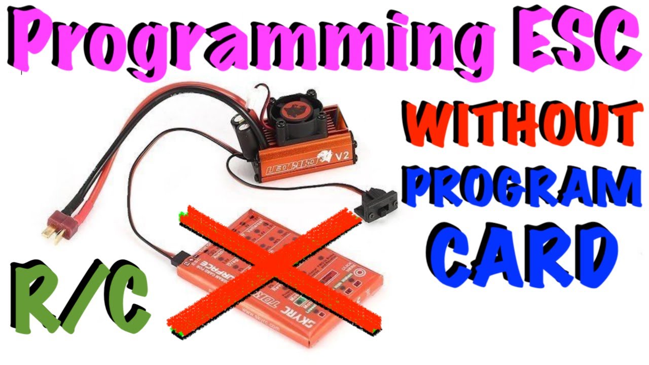 Programming an ESC without a Program Card on your RC vehicle