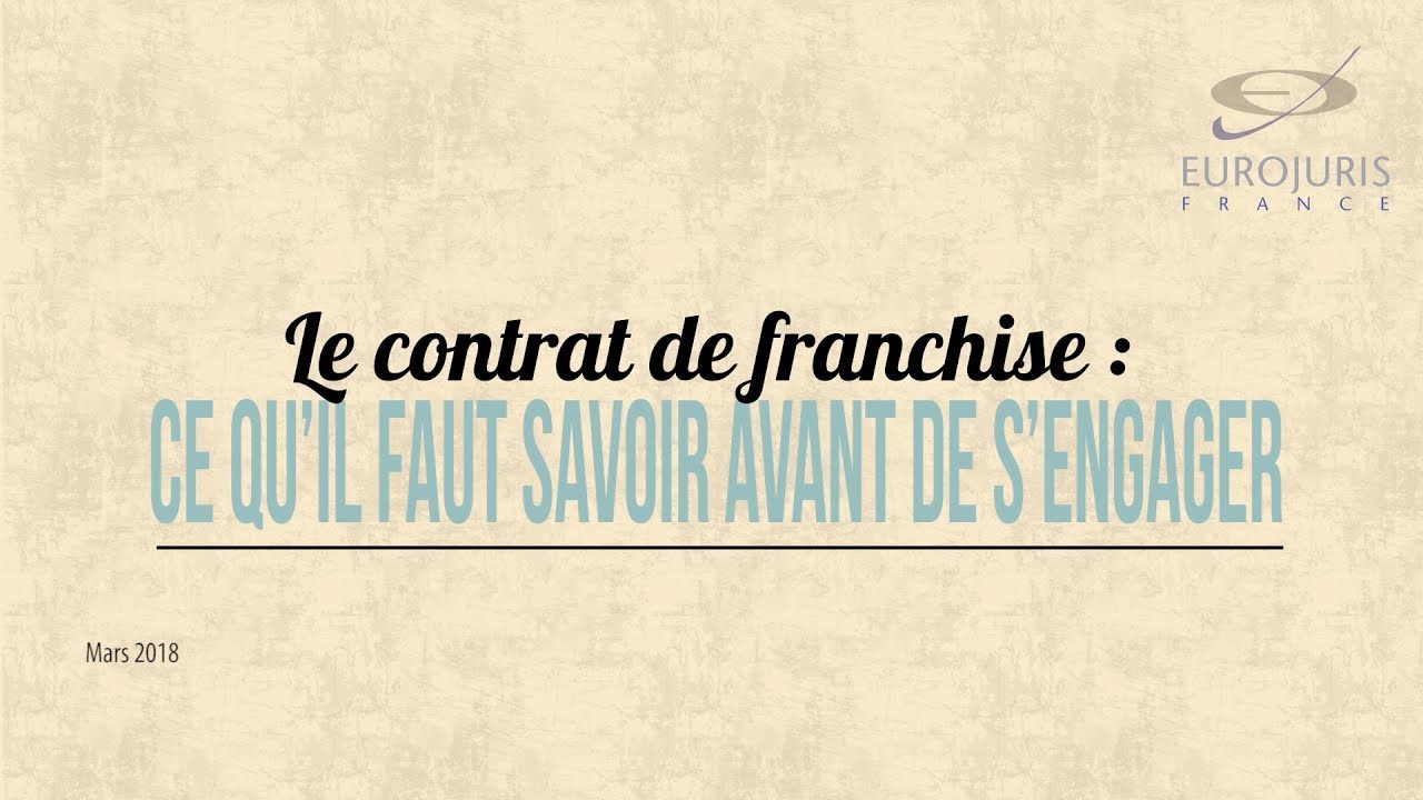Contrat de franchise : que faut-il savoir avant de s'engager ?