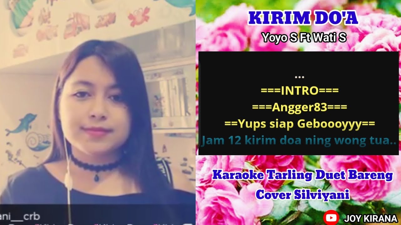 Kirim do'a karaoke tarling duet bareng cover silviyani tanpa vocal cowok