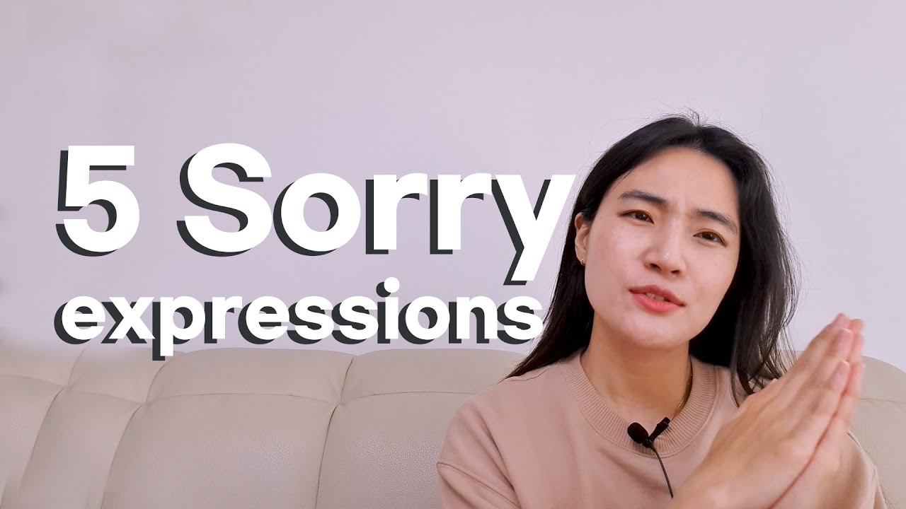 5 Sorry Korean expressions