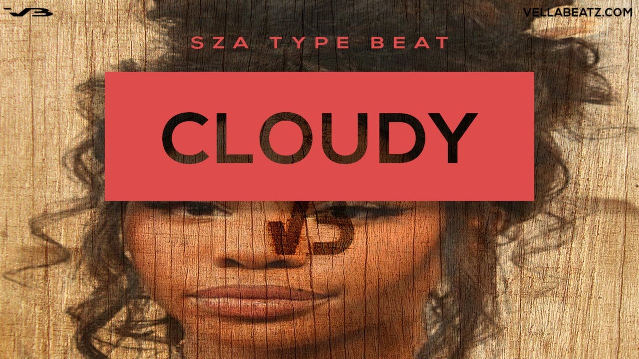 Free SZA Bryson Tiller Chill Type Beats 2019 | "CLOUDY" | By Vella Beatz