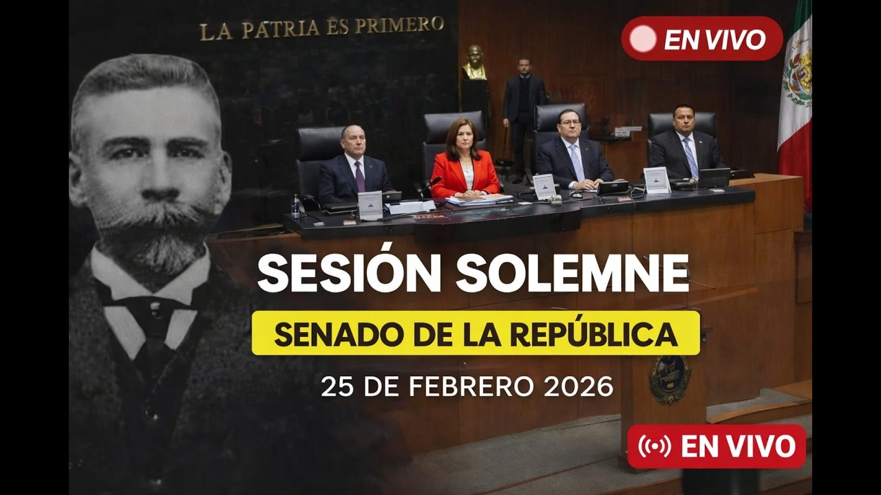 senado de México  25 DE FEBRERO