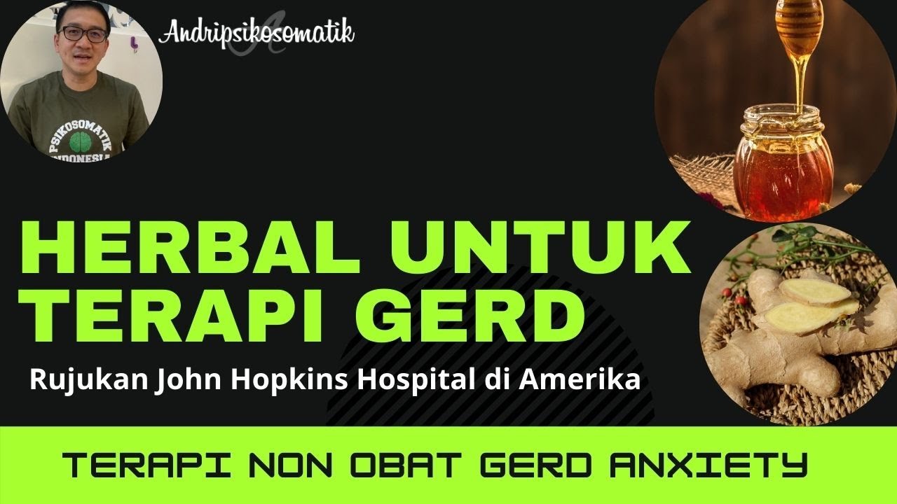 Herbal Untuk Terapi GERD : Apakah Boleh ?