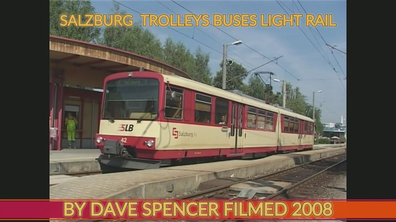 1412 SALZBURG TROLLEYS TRAM LIGHT RAIL BUSES FILMED BY DAVE SPENCER IN 2006 YOUTUBE VERSION
