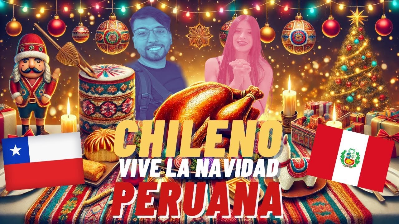 Chileno 🇨🇱 Vive la Navidad en Perú 🇵🇪: Comidas y Fuegos Artificiales 🎄✨