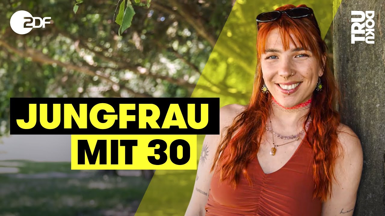 DARUM hatte ich noch nie … | TRU DOKU