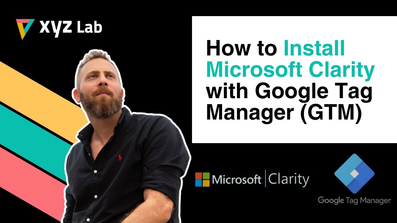 How to Install Microsoft Clarity with Google Tag Manager (GTM)