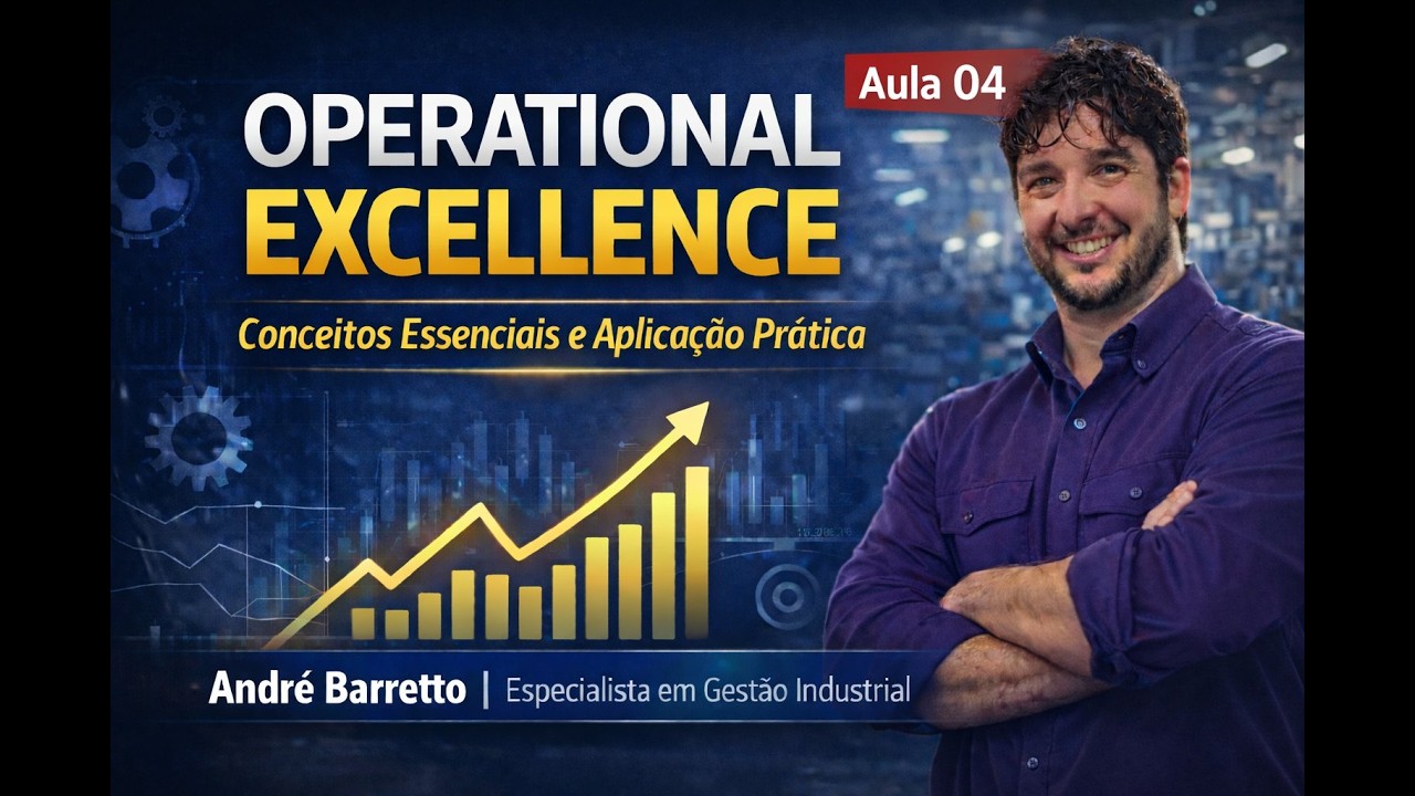 Excelência Operacional #04 - Engenharia de Produção  @arb_15  ​