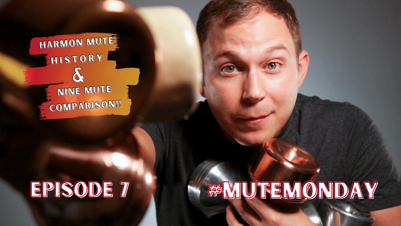 Harmon Mute Comparison and History // Mute Monday Episode 7