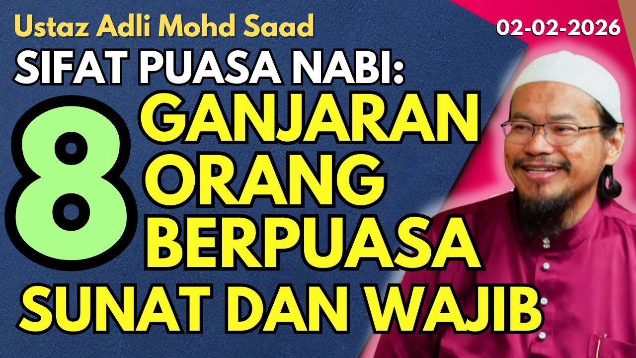 Ust Adli: Sifat Puasa Nabi: 8 Ganjaran Orang Berpuasa Sunat Dan Wajib