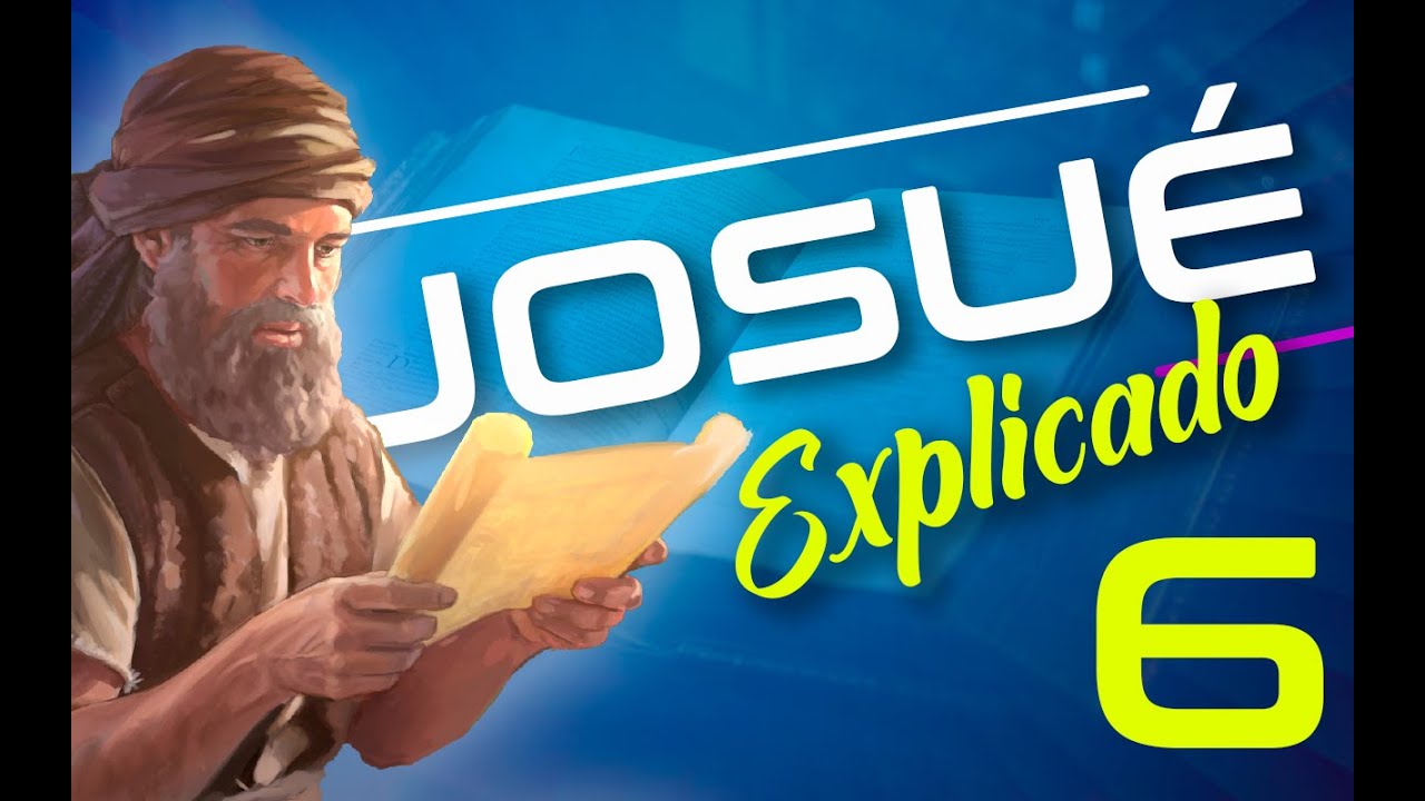 JOSUÉ 6 - EXPLICADO | Reavivados por su Palabra || 25 DE JULIO 2022