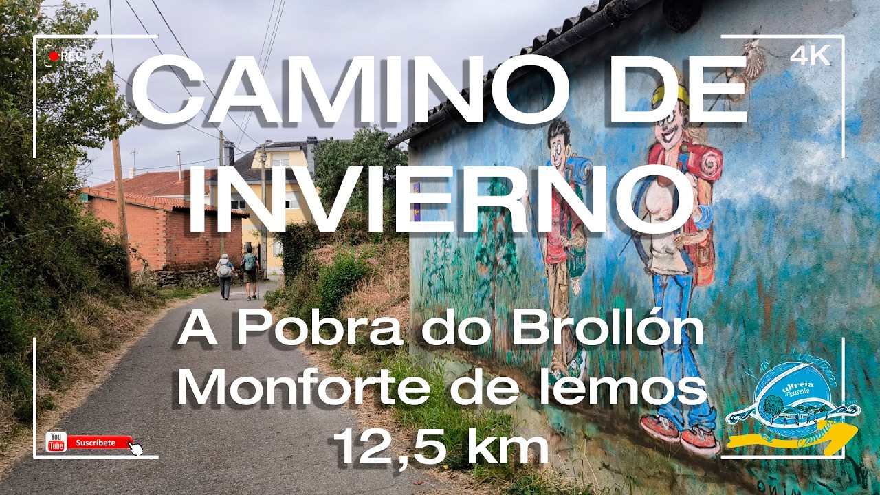 De A Pobra do Brollón a Monforte de Lemos: el encanto de la Ribeira Sacra en el Camino de Invierno