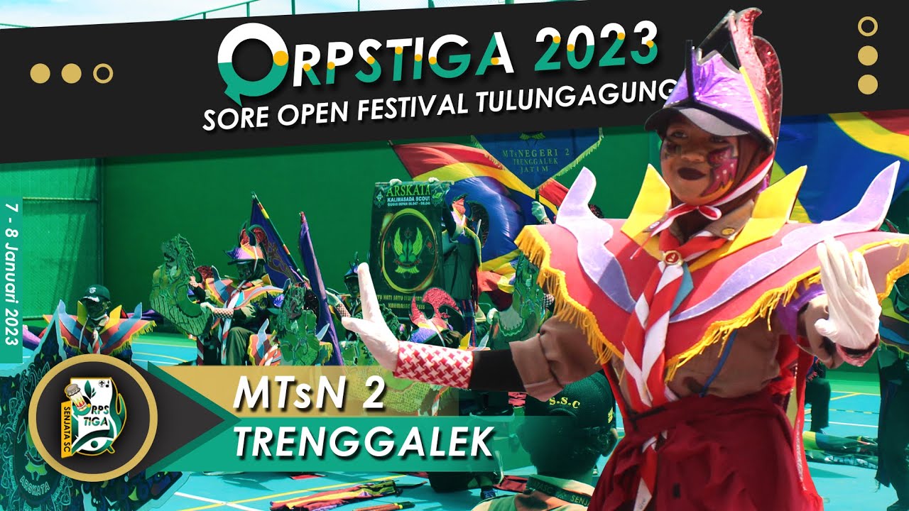 FESTIVAL YEL-YEL ORPSTIGA 2023 | MTsN 2 TRENGGALEK