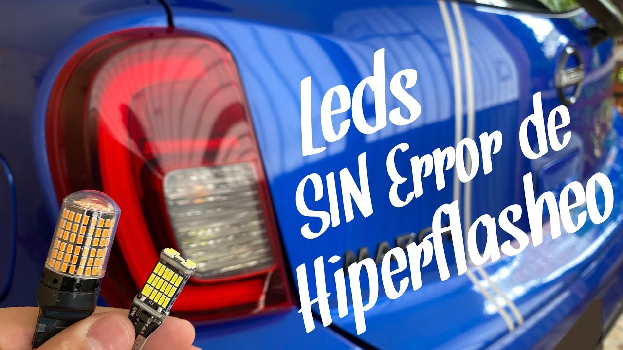 Leds en Reversa y  Direccionales SIN ERROR de Hiperflasheo | Nissan March
