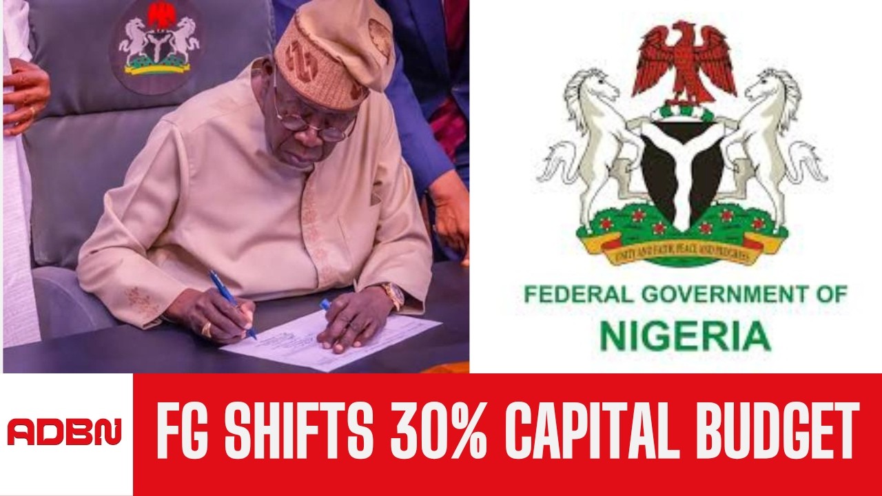 FG Shifts 30% Capital Budget To 2026 as Tinubu Signs Executive Order on Oil
