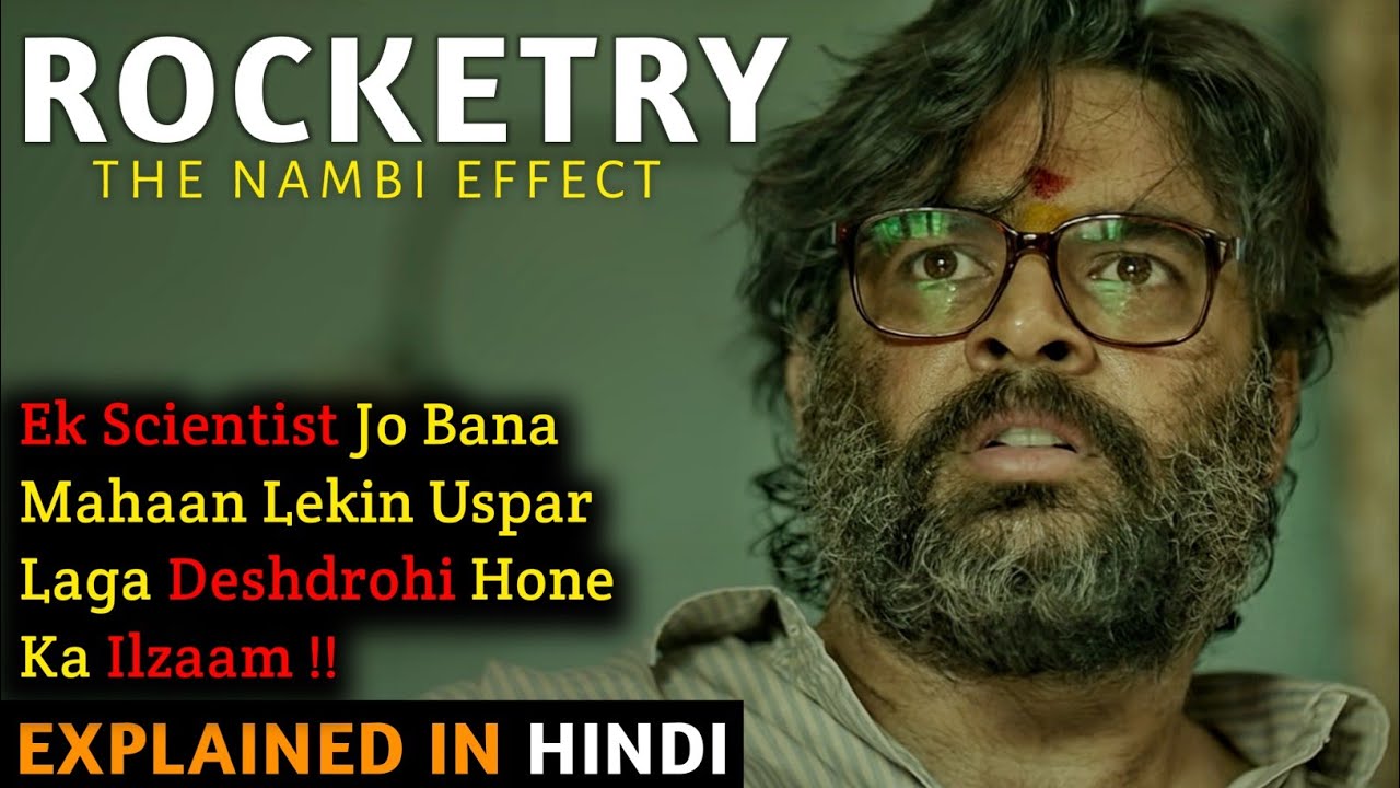 Rocketry Movie Explained In Hindi | R. Madhavan | 2022 | Filmi Cheenti