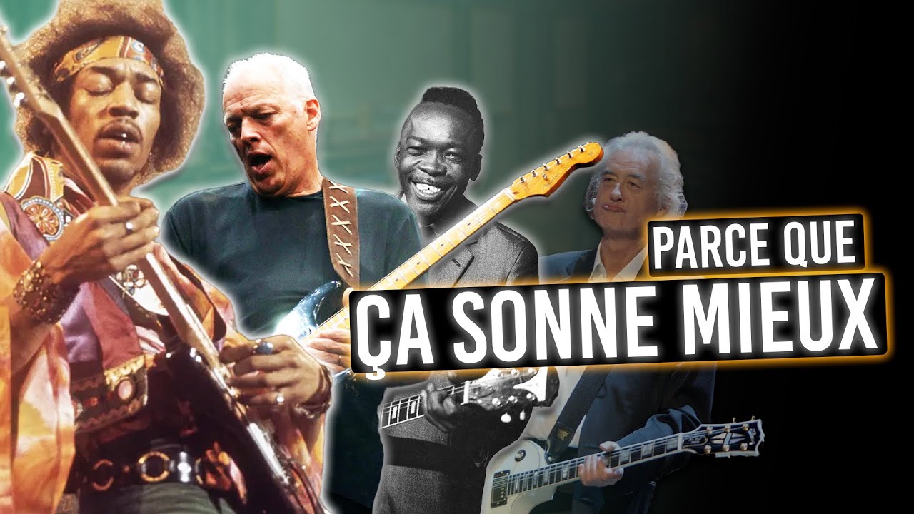 Pourquoi les grands guitaristes jouent 