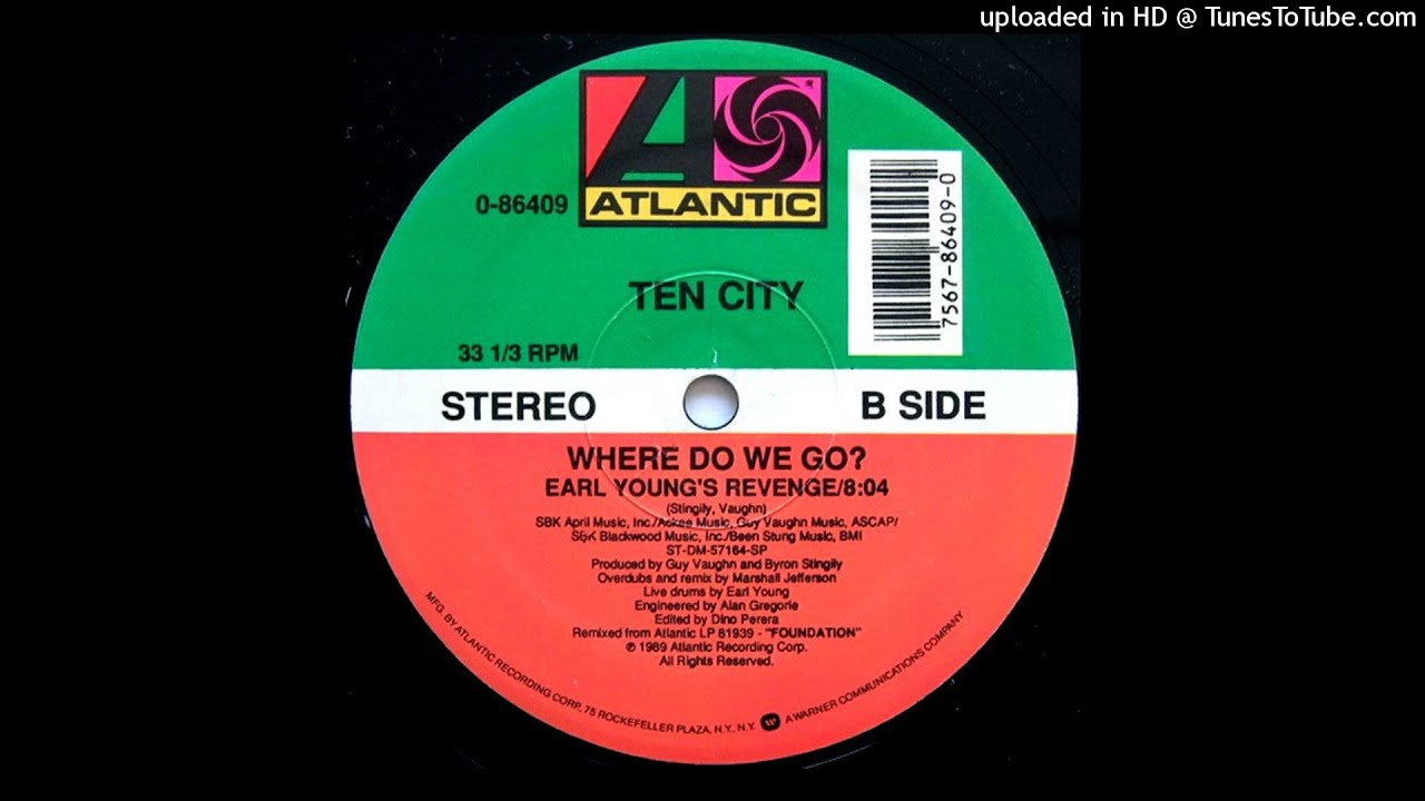 Ten City | Where Do We Go? (Earl Young's Revenge)