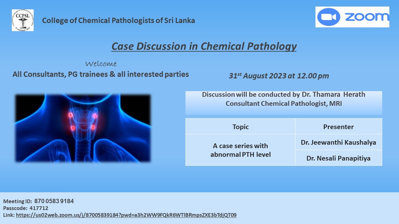 8th Case Discussion in Chemical Pathology - 
