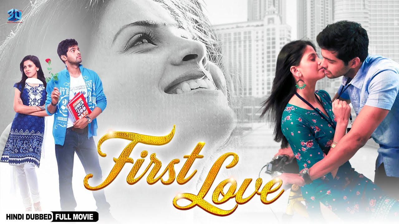 First Love (फर्स्ट लव ) | Full South Hindi Dubbed Love Story Movie | Adith, Supriya Sailaja