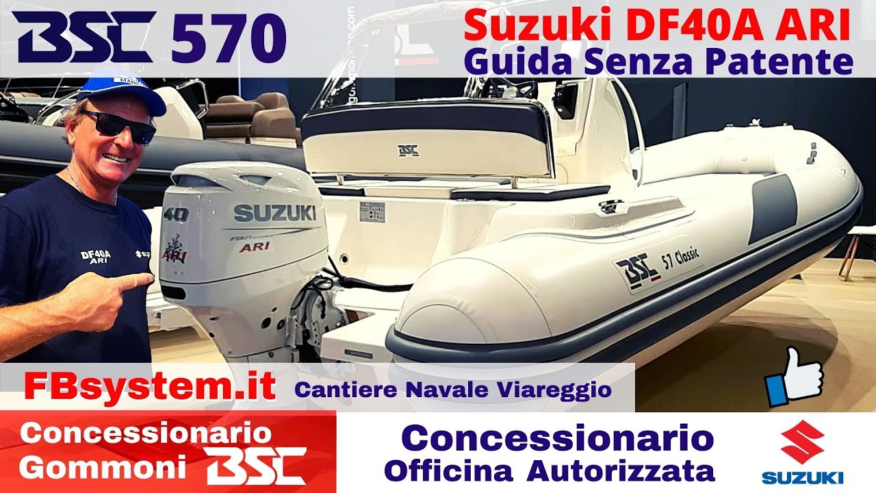BSC570 motorizzato Suzuki DF40A Ari senza patente