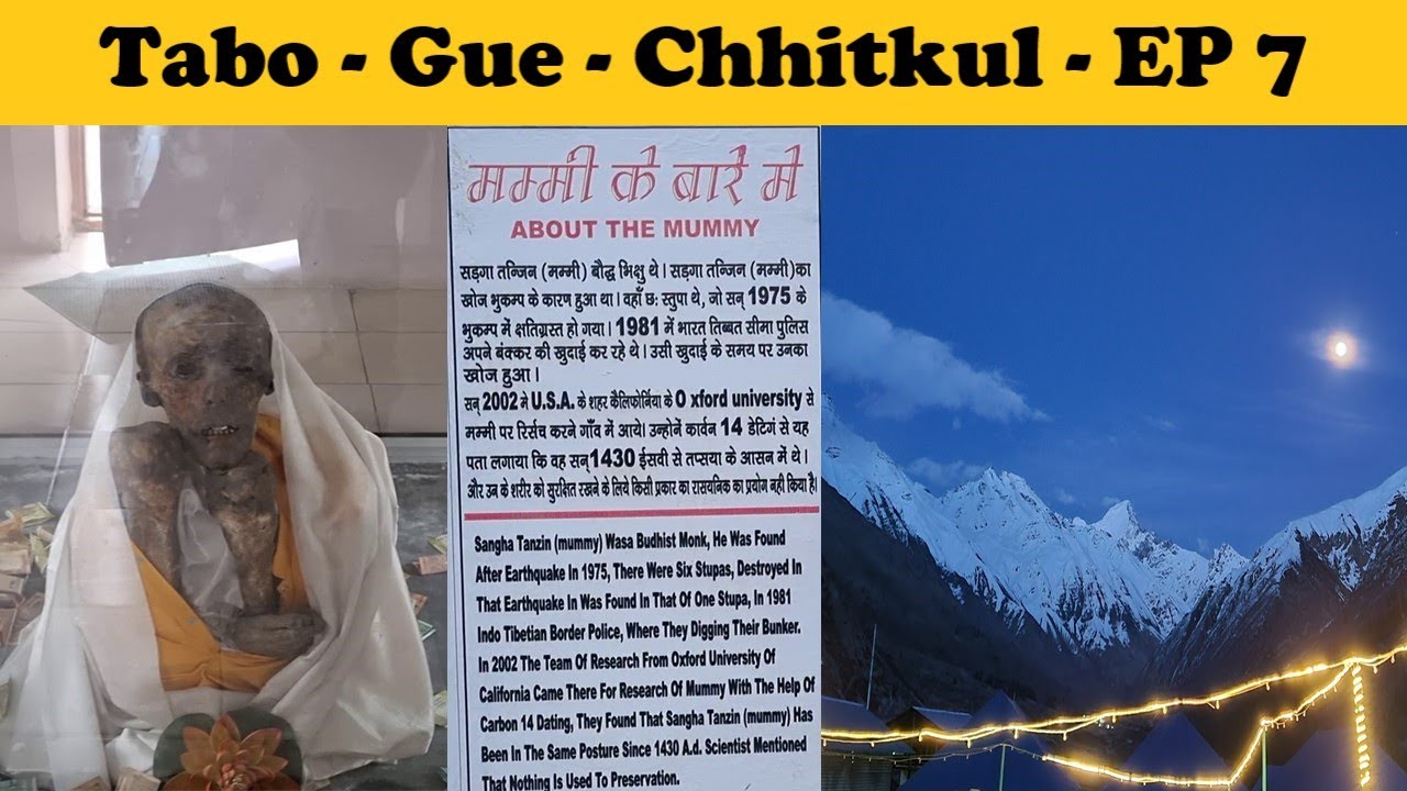 Exploring Mysteries and Beauty | EP 7- Tabo to Gue Monastery and Chhitkul | Spiti ride '23