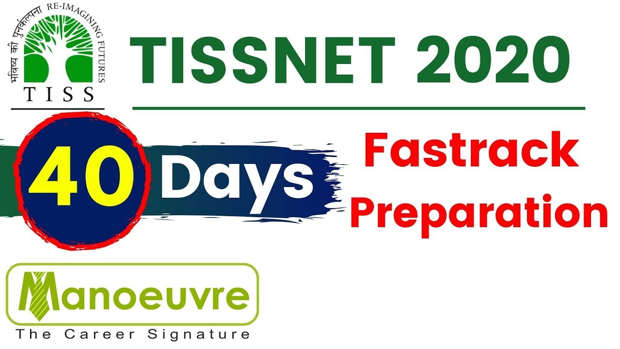 TISSNET 2020 - 40days FASTRACK PREPARATION