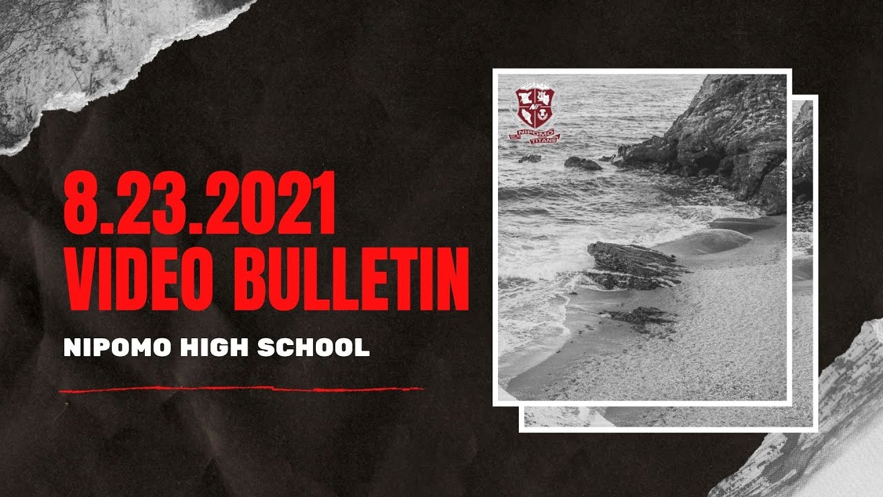 Video Bulletin 8.23.2021
