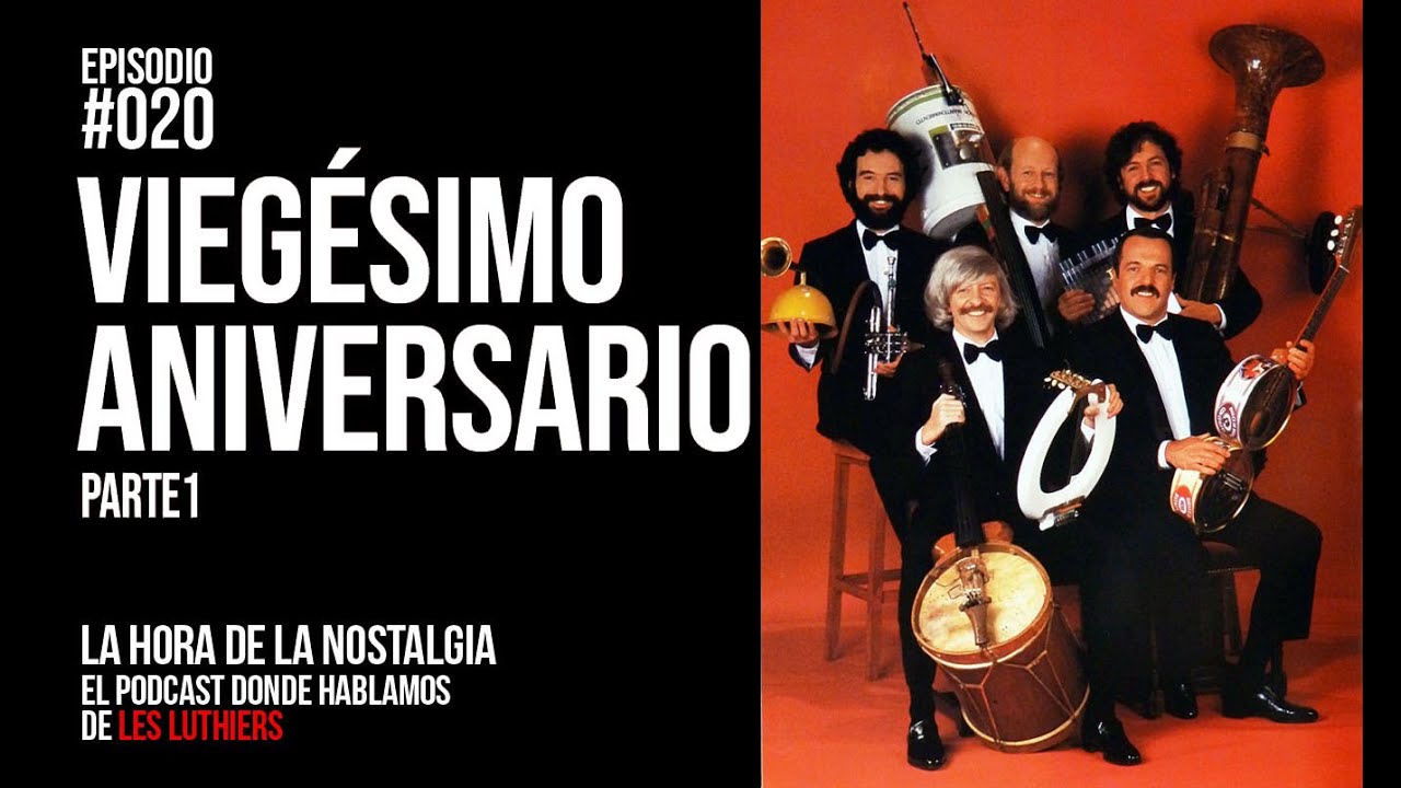 Viegésimo Aniversario (Parte I) - Episodio 020 de 