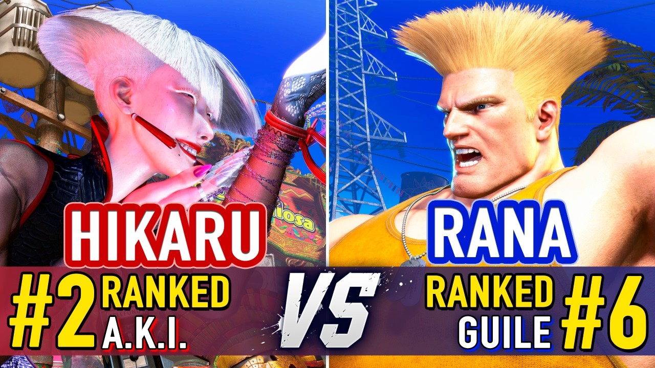 SF6 🤜 HIKARU (#2 Ranked A.K.I.) vs RANA (#6 Ranked Guile) 🤛 SF6 High Level Gameplay